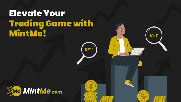 Elevate your trading game with MintMe